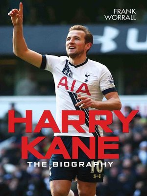 cover image of Harry Kane--The Biography